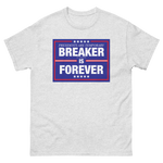 Breaker is Forever MTO Short Sleeve Shirt