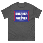 Breaker is Forever MTO Short Sleeve Shirt