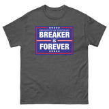 Breaker is Forever MTO Short Sleeve Shirt