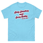 Stay Smokey MTO Short Sleeve Shirt