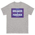 Breaker is Forever MTO Short Sleeve Shirt