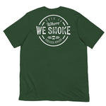 Where We Smoke MTO Short Sleeve Shirt