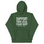 Support Your Local Cigar Shop Black MTO Unisex Hoodie
